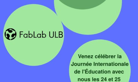 Rejoignez le FabLab ULB pour le #Learning Planet Festival 2021 !