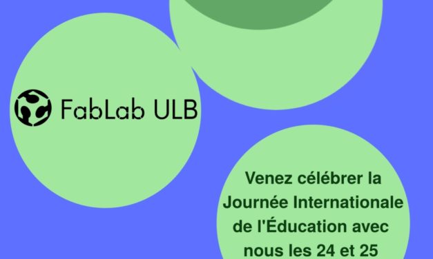 Rejoignez le FabLab ULB pour le #Learning Planet Festival 2021 !